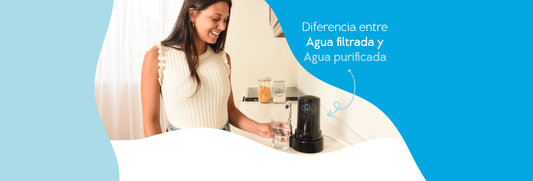 Agua Filtrada y Agua Purificada